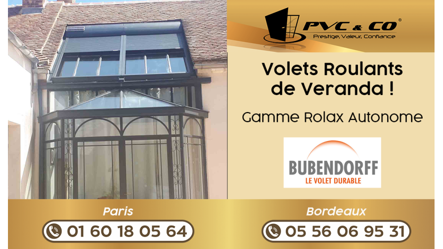 Découvrez nos Volets Roulants de Véranda !